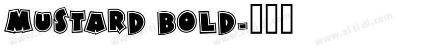 Mustard Bold字体转换